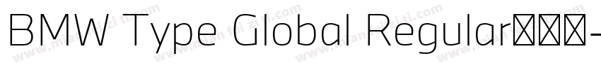BMW Type Global Regular手机版字体转换